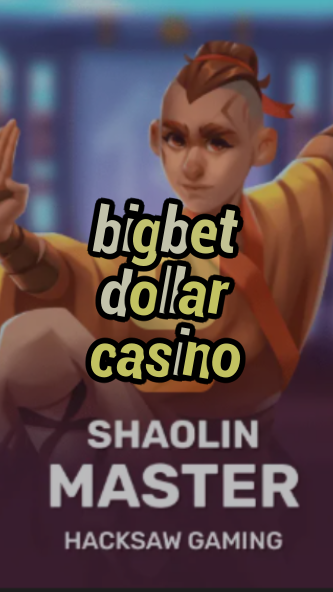 bigbet dollar casino-3xn3u5udepyz9m9w5iat.com